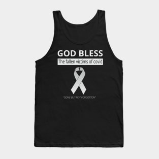 God Bless The Fallen Victims Of Covid Tank Top